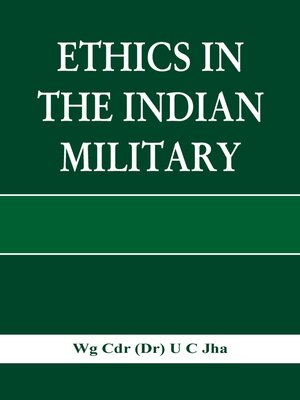 cover image of Ethics in the Indian Military